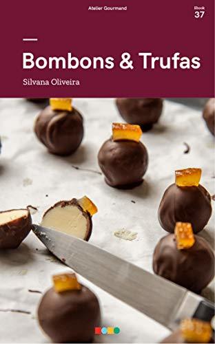 Libro Bombons & Trufas: Tá na Mesa