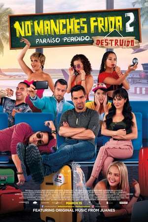 Movie No manches Frida 2