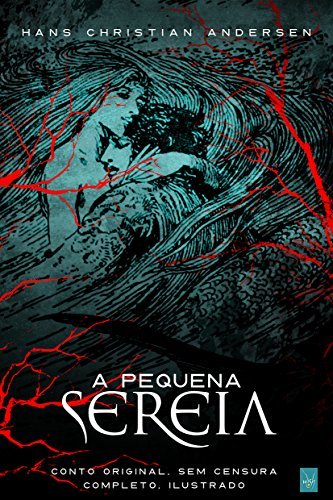 Book A Pequena Sereia: Conto original e completo