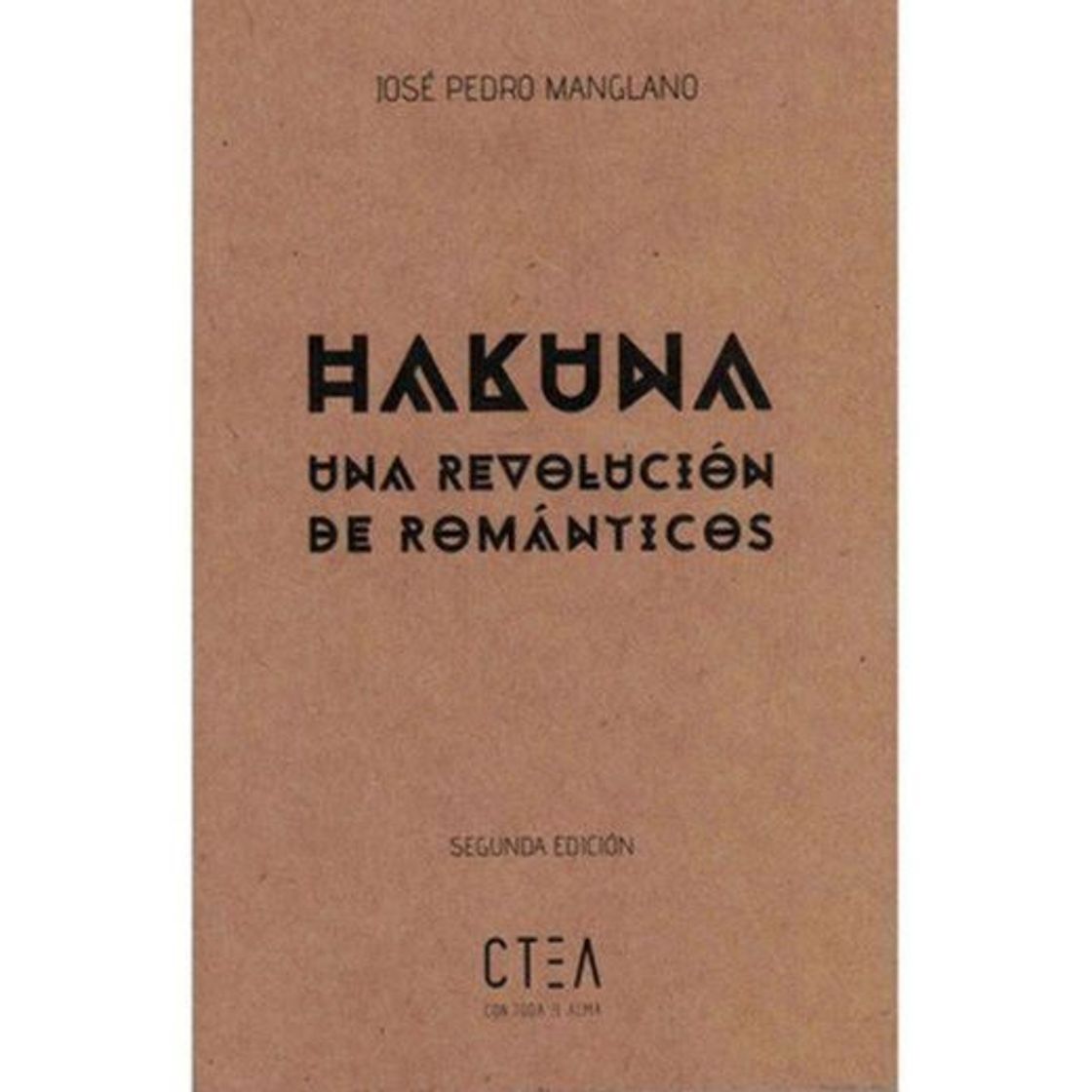 Book Hakuna, una revolución de románticos (Tapa blanda)