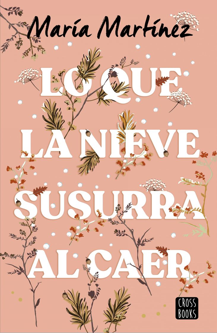 Book Lo que la nieve susurra al caer