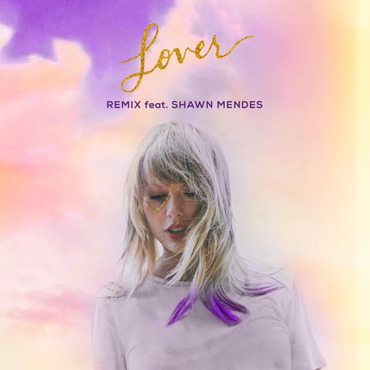 Lover (Remix) [feat. Shawn Mendes]