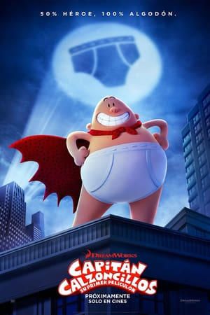 Captain Underpants: The First Epic Movie