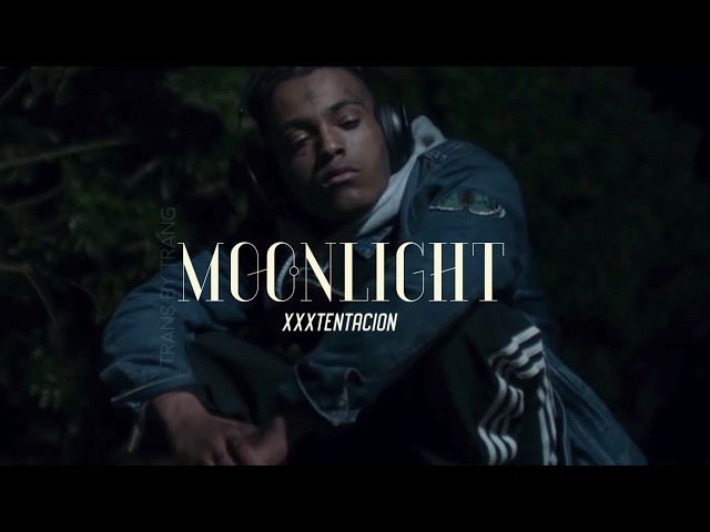 Music XXXTENACION - moonlight 