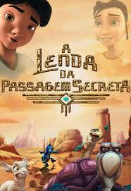 Película A Lenda da Passagem Secreta