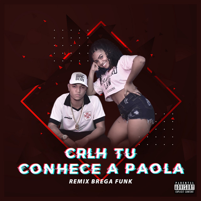 Music Crlh Tú Conhece a Paola (feat. DJ Ld de Nova Iguaçu & Jota)