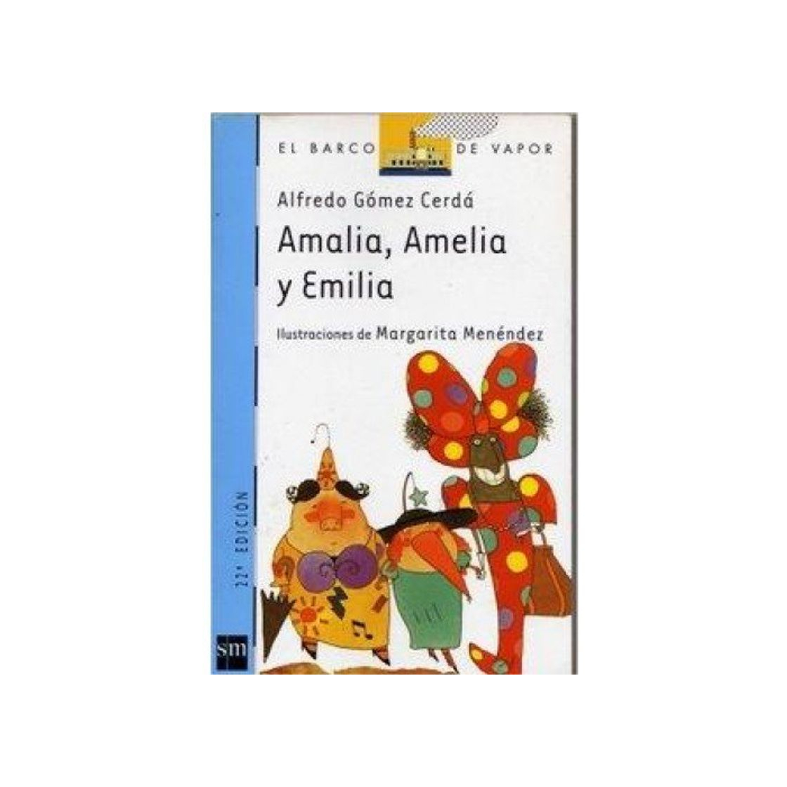 Libro AMALIA AMELIA Y EMILIA 7