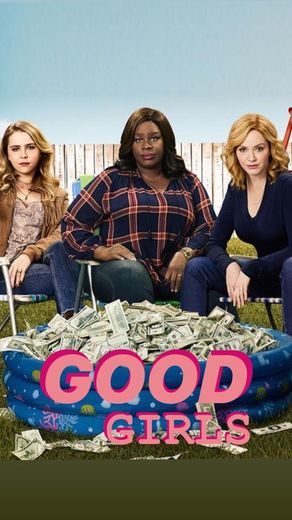 Serie Good Girls | Netflix