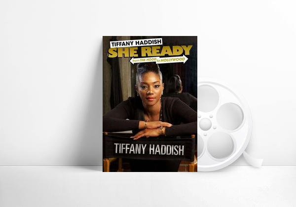 Movie Tiffany Haddish: She Ready! From the Hood to Hollywood!