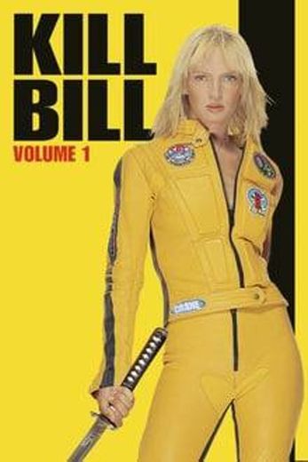 Kill Bill: Vol. 1 (2003)