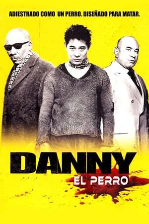 Película Danny the Dog