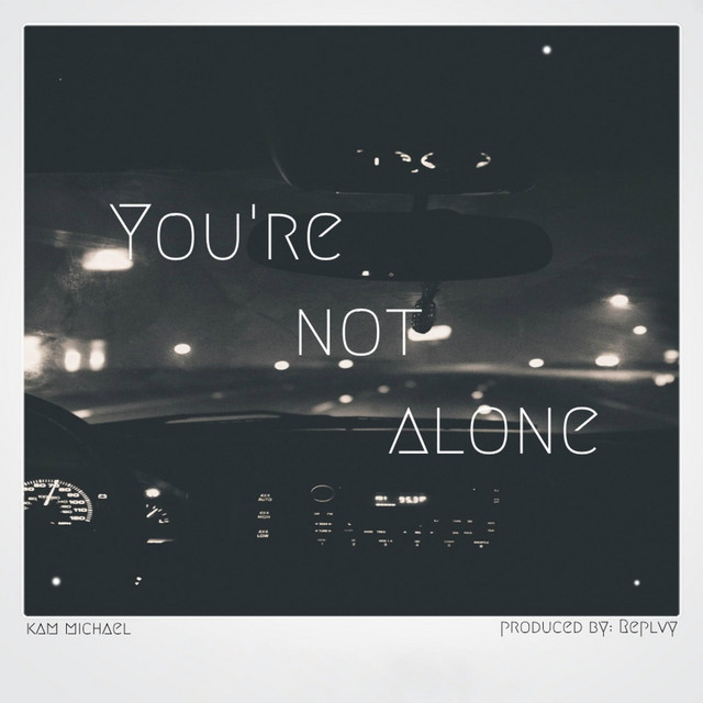 Canciones You're Not Alone