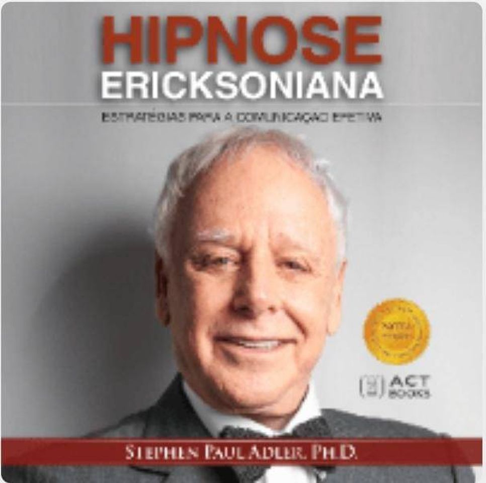 Book Hipnose Ericksoniana Estratégias para a Comunicação Efetiva