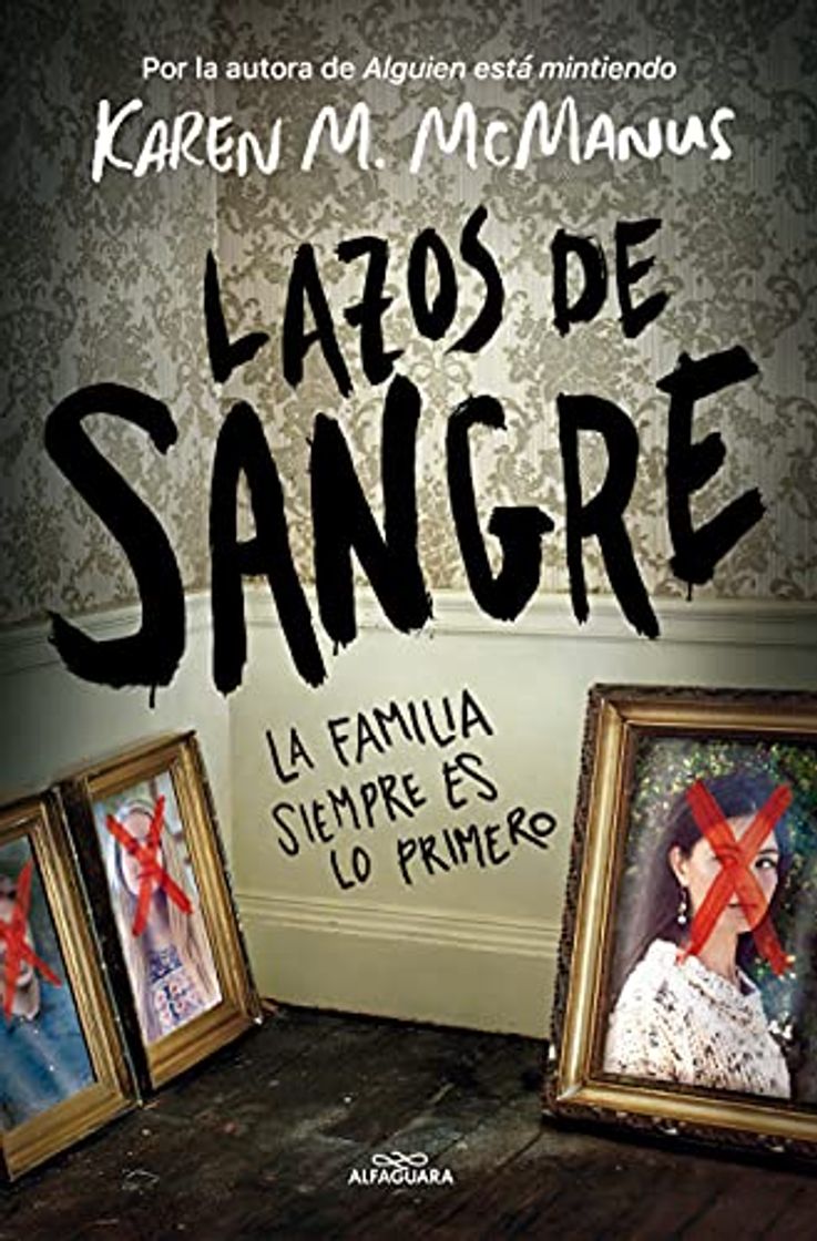 Libro Lazos de sangre: La familia siempre es lo primero