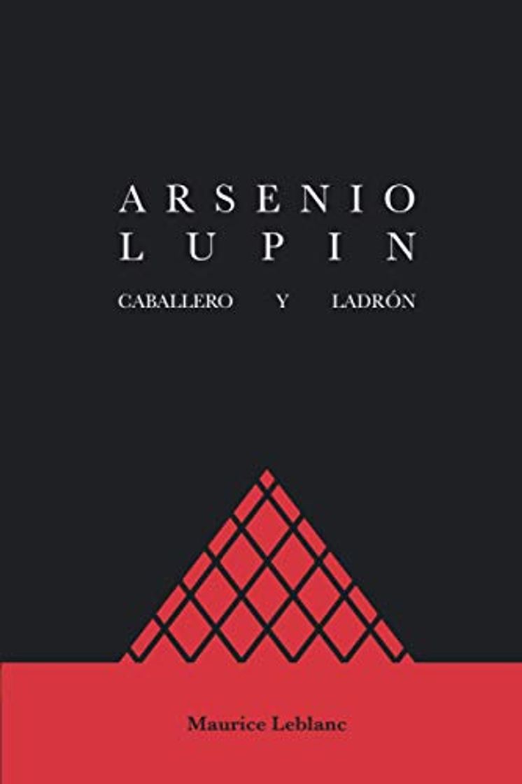 Libro Arsenio Lupin: Caballero y ladrón