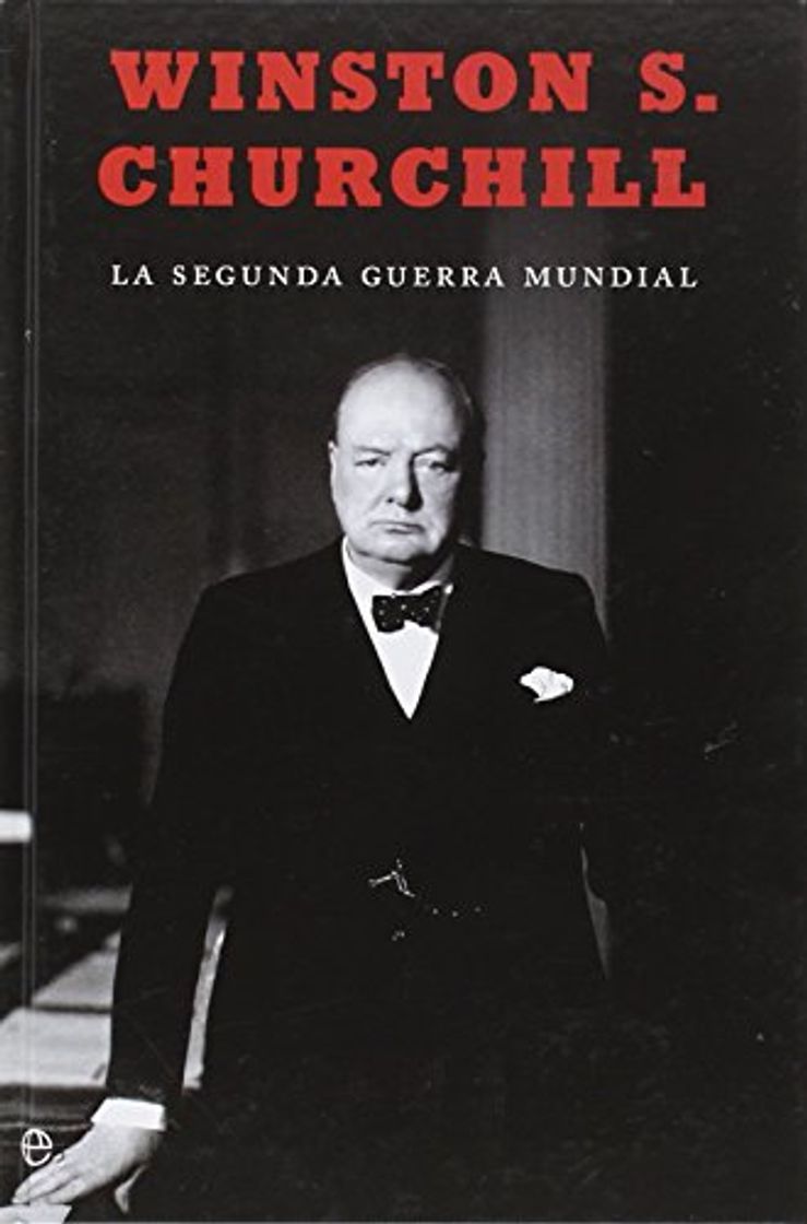 Libros La Segunda Guerra Mundial - 15ª Edición Aniversario