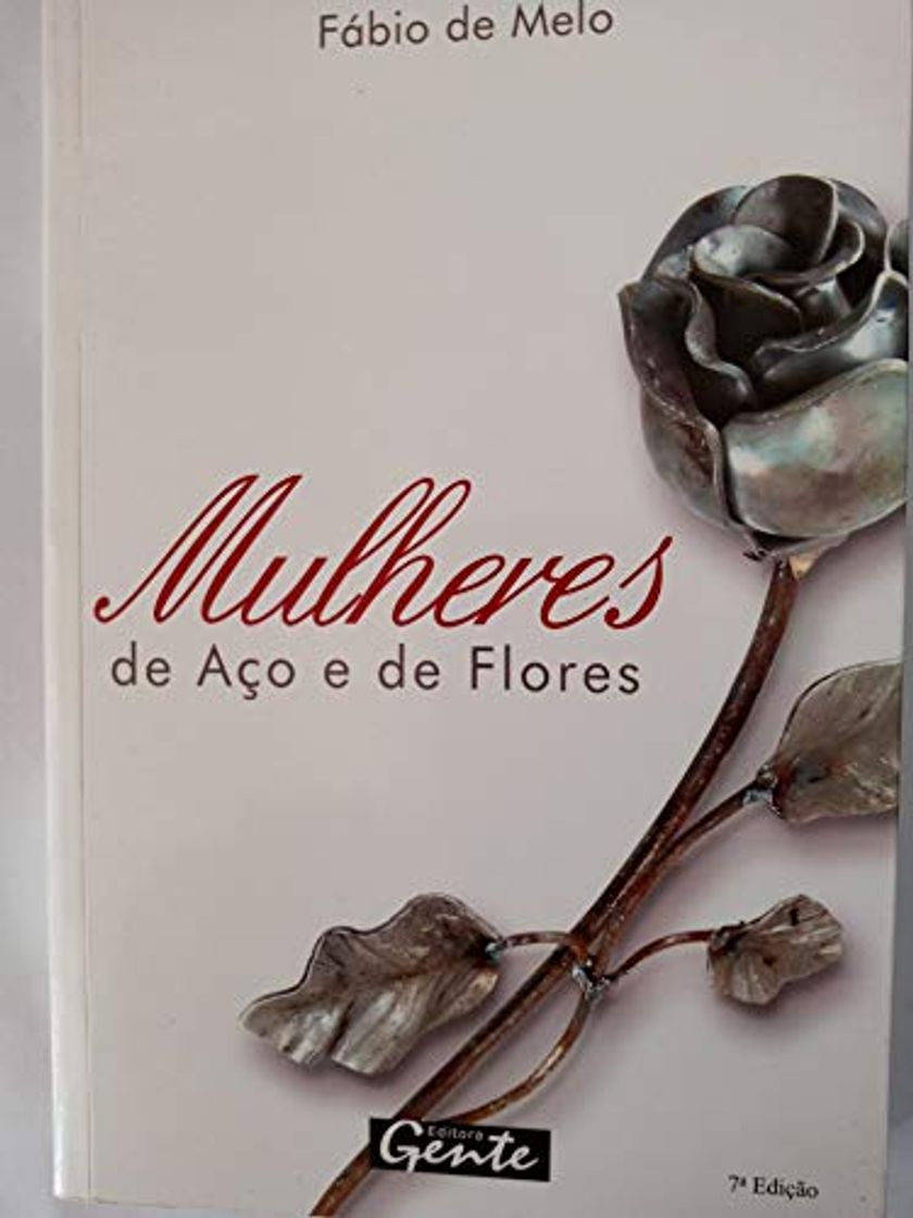 Book Mulheres de Aço e de Flores