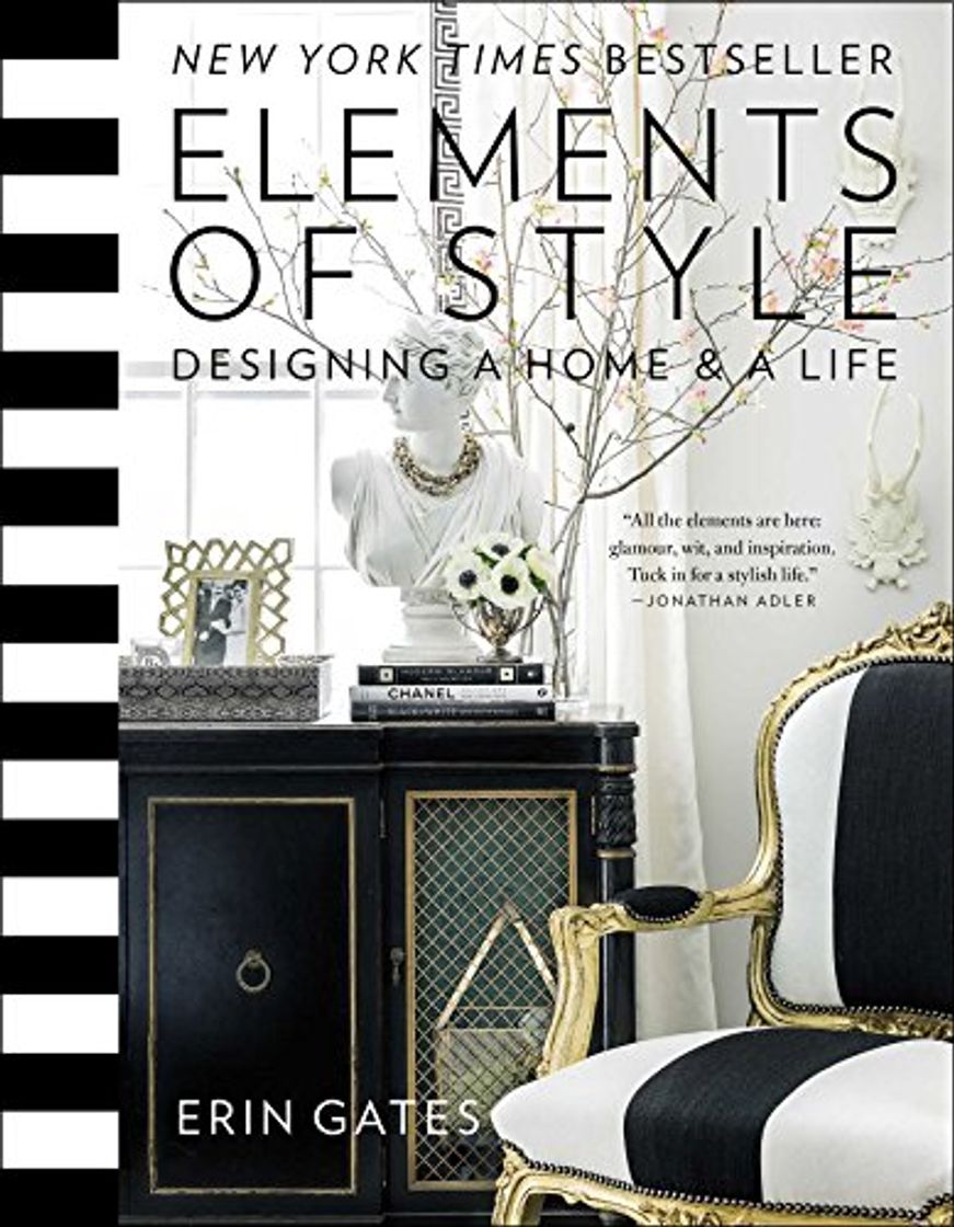 Book Elements of Style: Designing a Home & a Life: Designing a Home and a Life