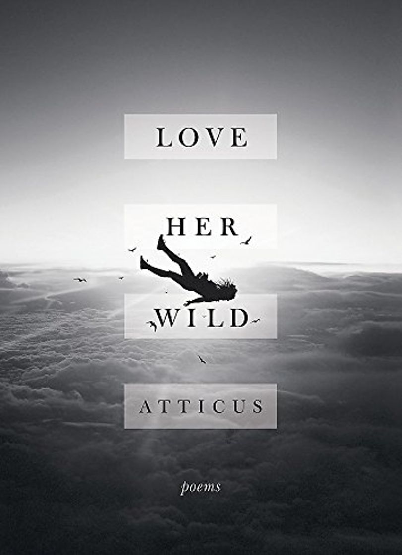 Libro Love Her Wild