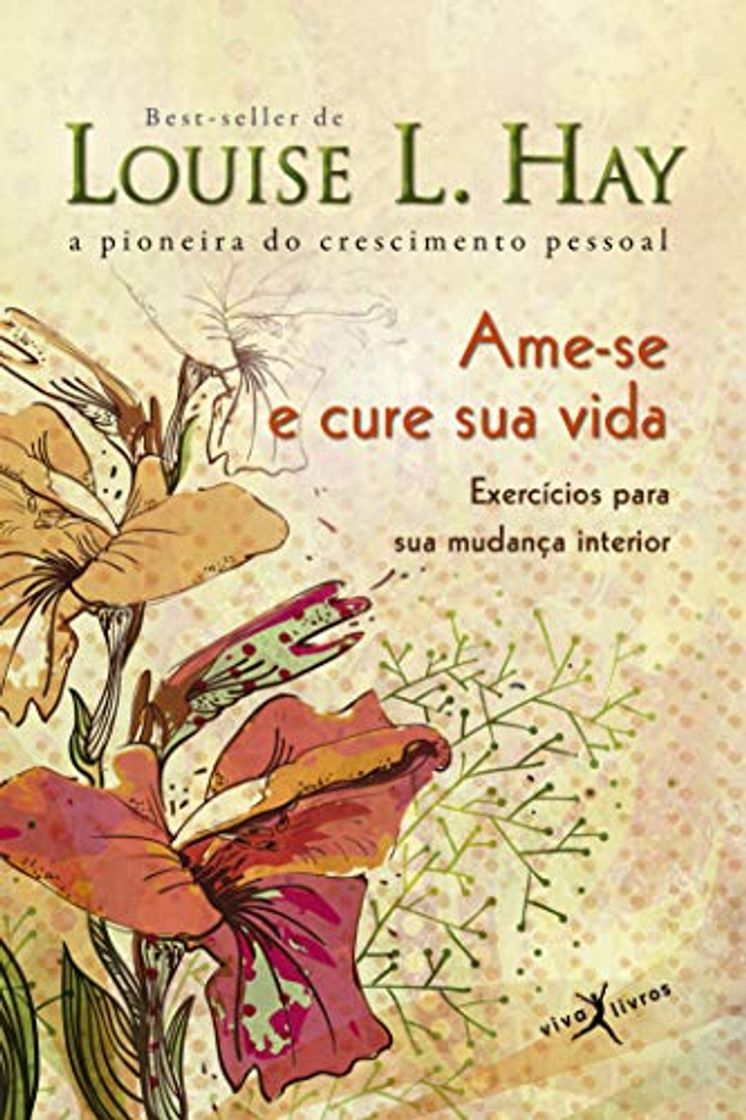 Libros Ame-se E Cure Sua Vida