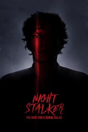 Night Stalker: The Hunt for a Serial Killer