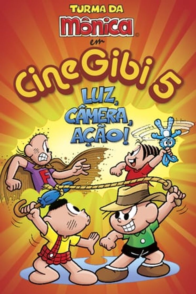 Película Cine Gibi 5: Luz, Câmera, Ação!