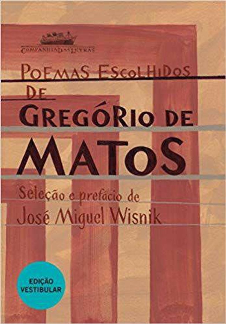 Social Poemas Escolhidos	Gregório de Matos. Valor R$ 32,00