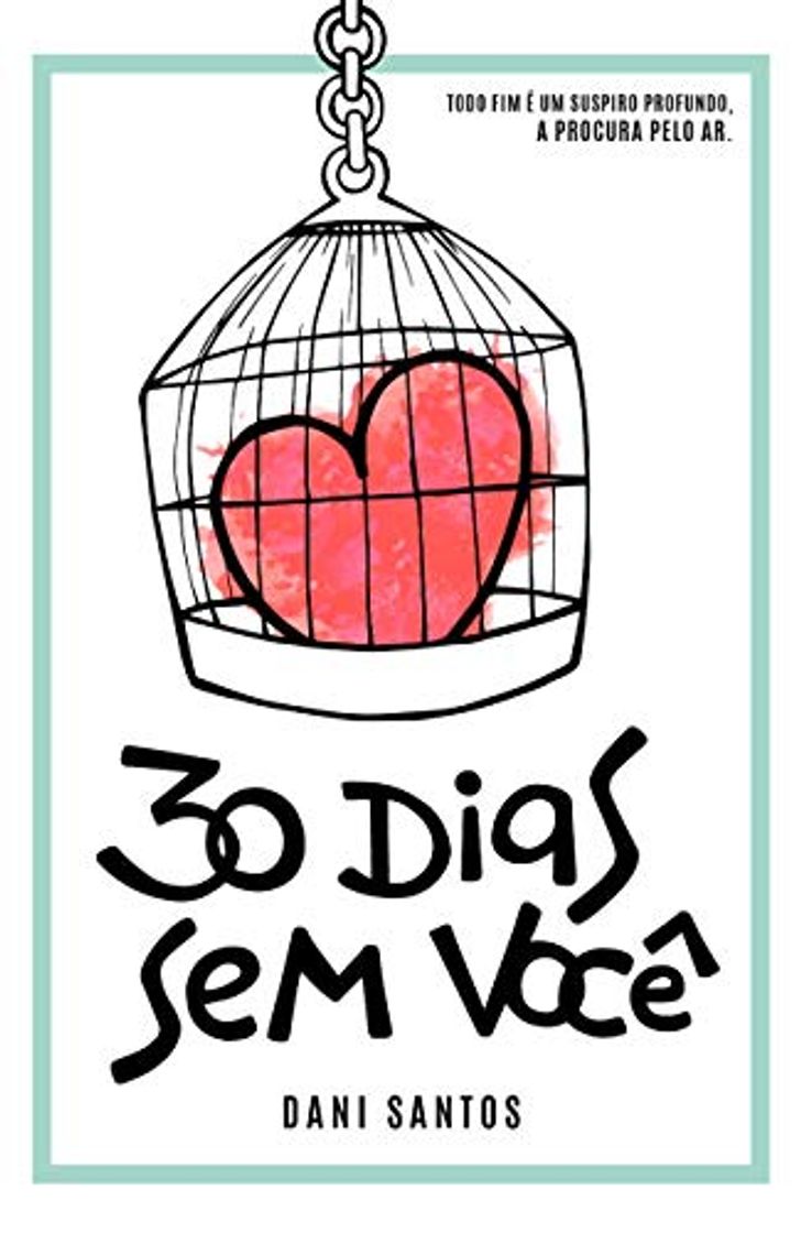 Libro 30 dias sem você