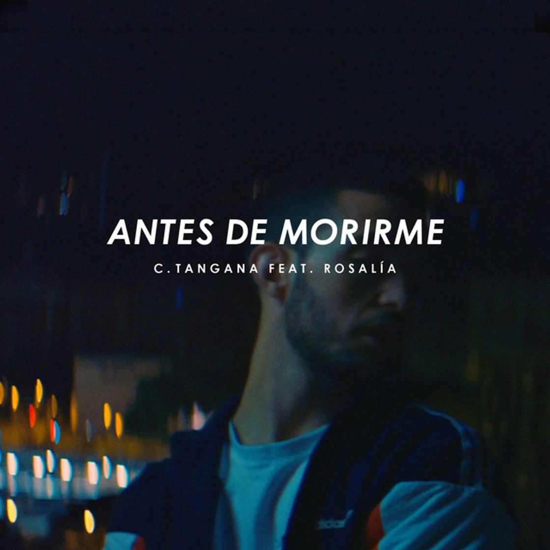 Canción Antes de Morirme (feat. ROSALÍA)