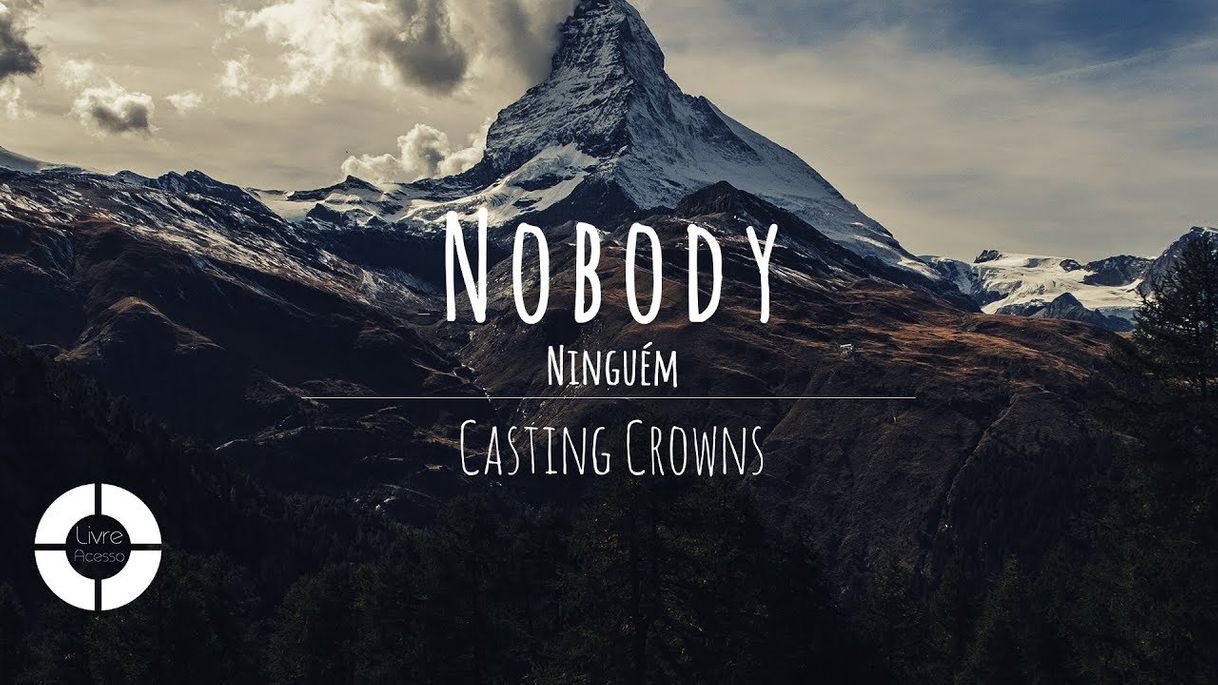 Canción Nobody (feat. Matthew West)