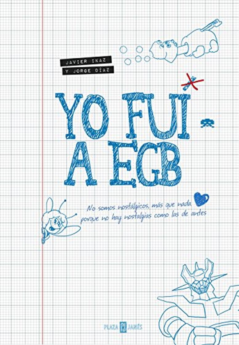 Libros Yo Fui A EGB