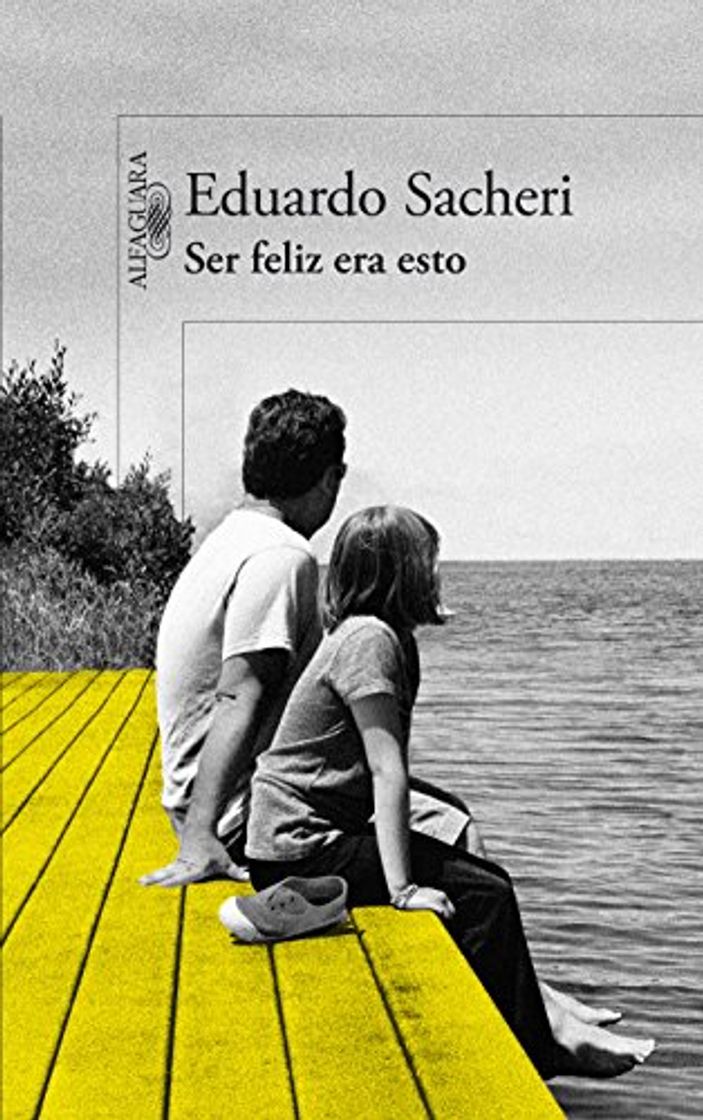 Book Ser feliz era esto