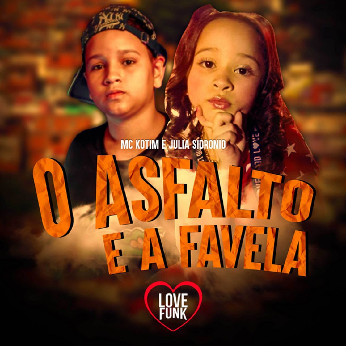 Canción O Asfalto e a Favela