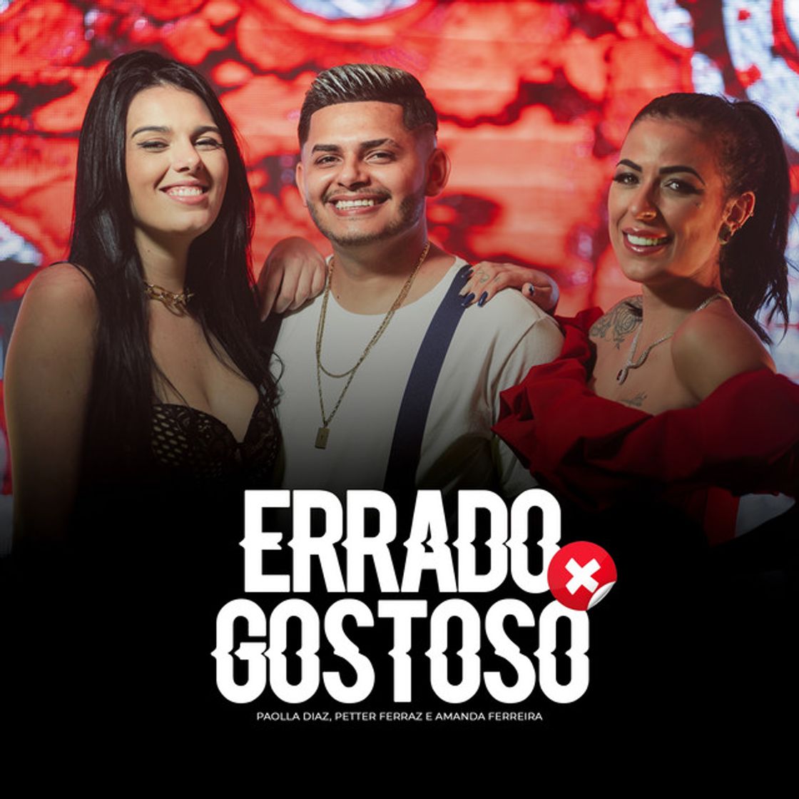 Canción Errado Gostoso