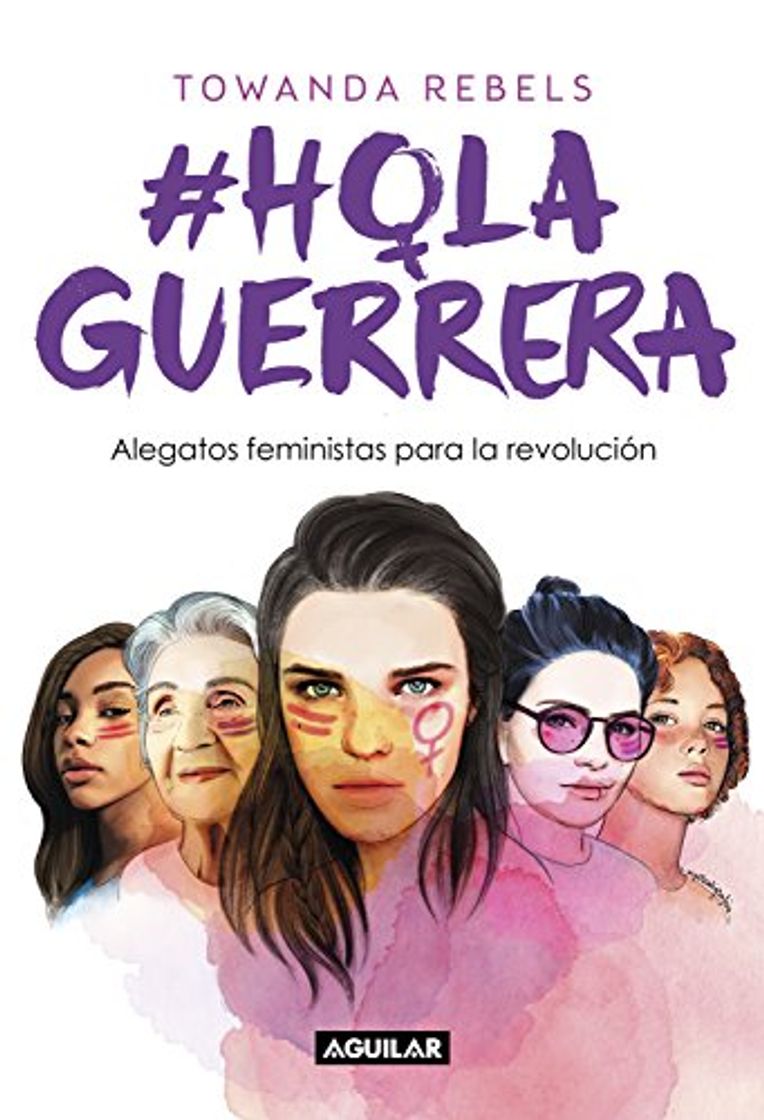 Libro Hola Guerrera: Alegatos feministas para una revolución