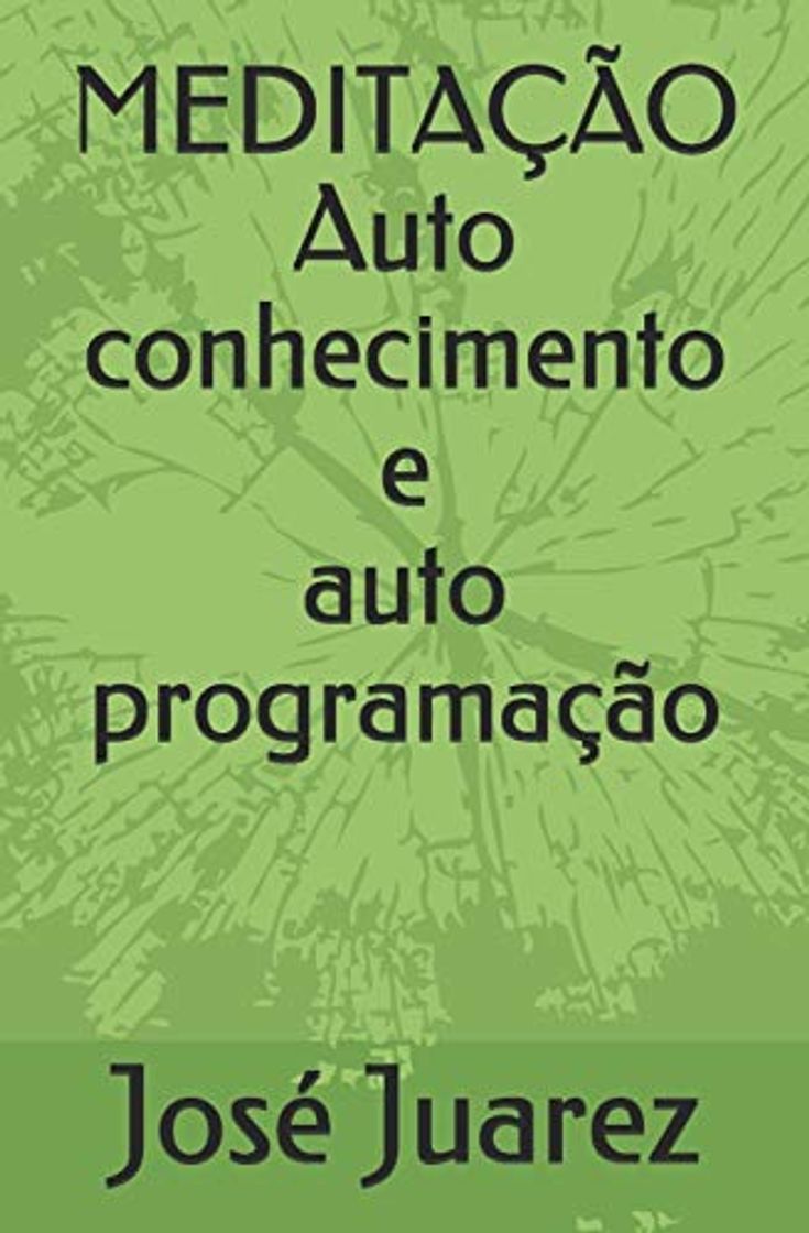 Libro MEDITAÇÃO: Auto conhecimento e auto programação