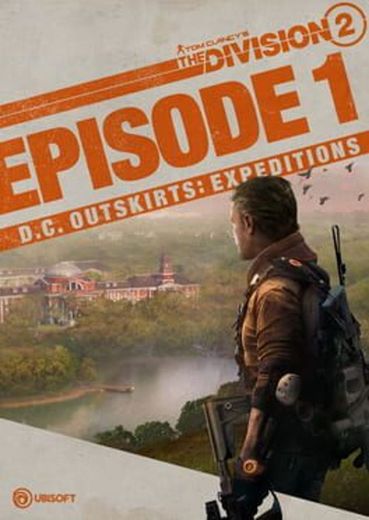 Tom Clancy's The Division 2: Episode 1 - D.C. Outskirts