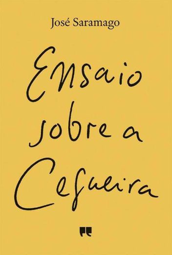 Livro: Ensaio sobre a cegueira por José Saramago