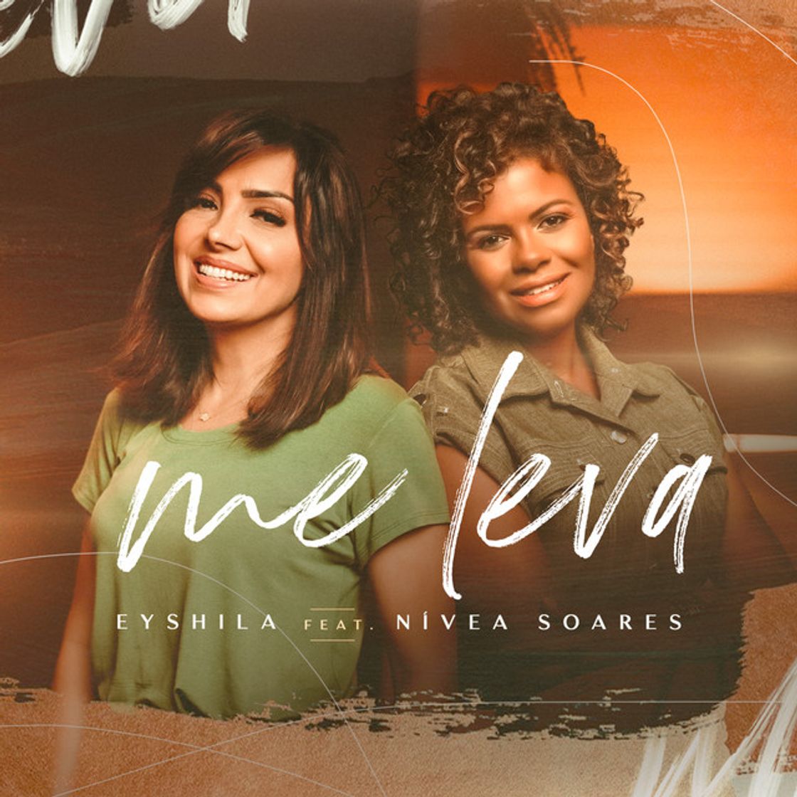 Canción Me Leva (feat. Nívea Soares)