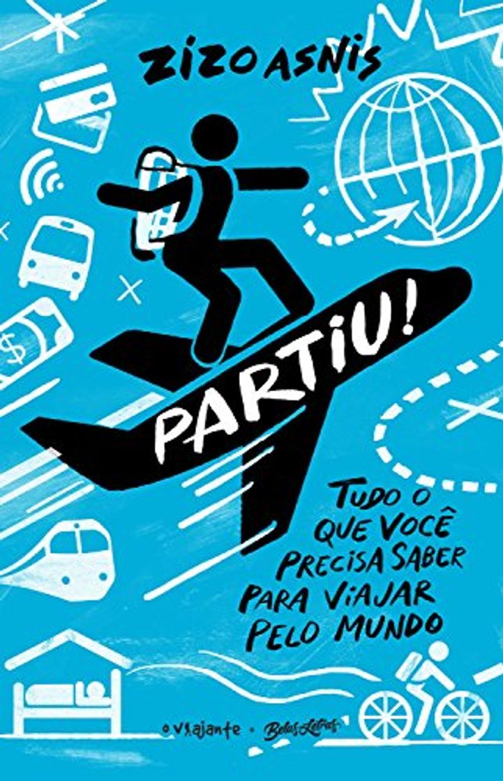 Book Partiu!: Tudo o que você precisa saber para viajar pelo mundo