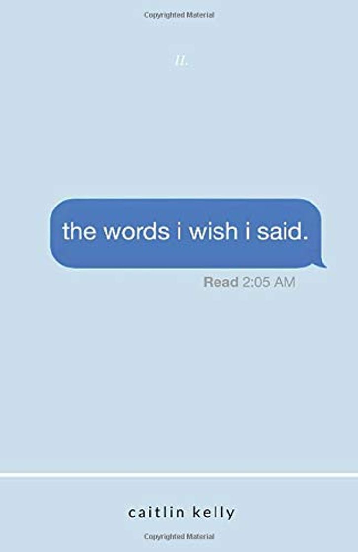 Libro the words i wish i said: by caitlin kelly