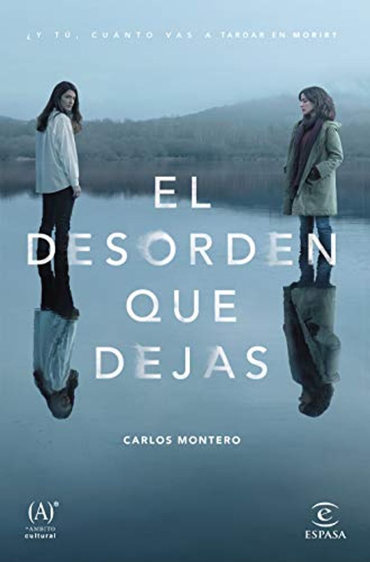 Book El desorden que dejas: Premio Primavera de Novela 2016