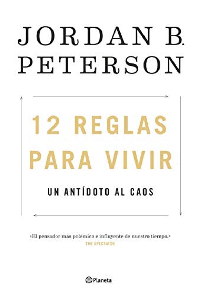 Libro 12 reglas para vivir: Un antídoto al caos