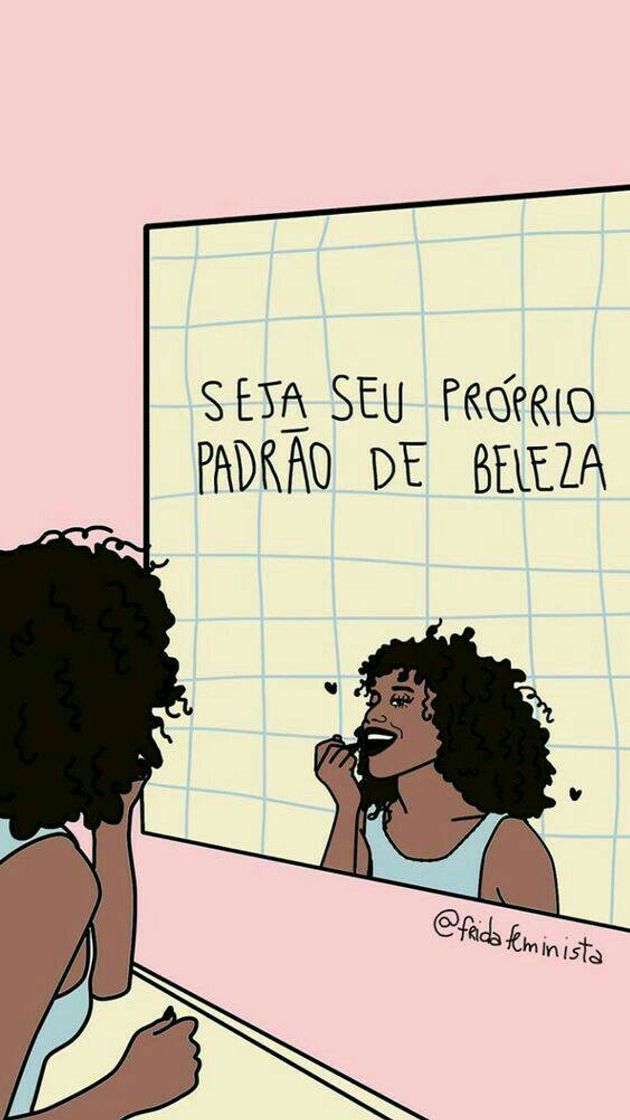 Moda "Seja você mesma"