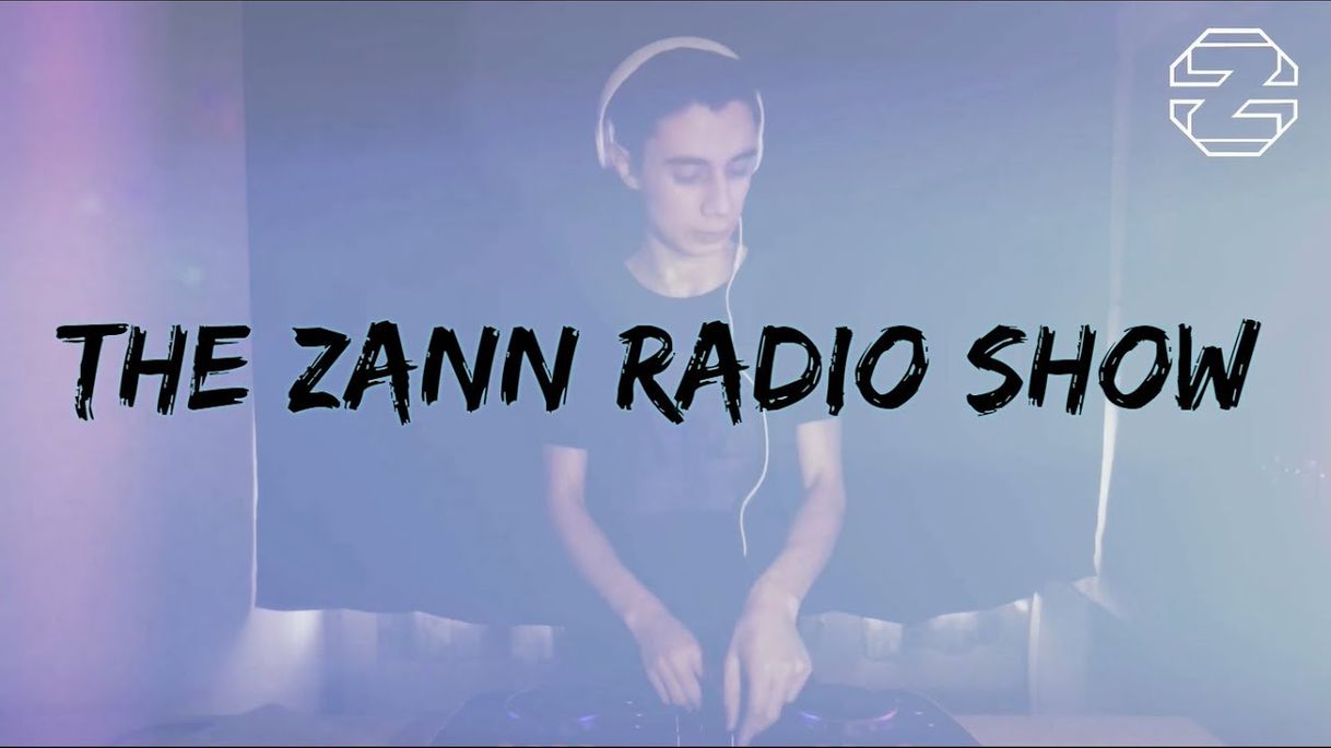 Canción The Zann Radio Show — Zann DJ Set #1