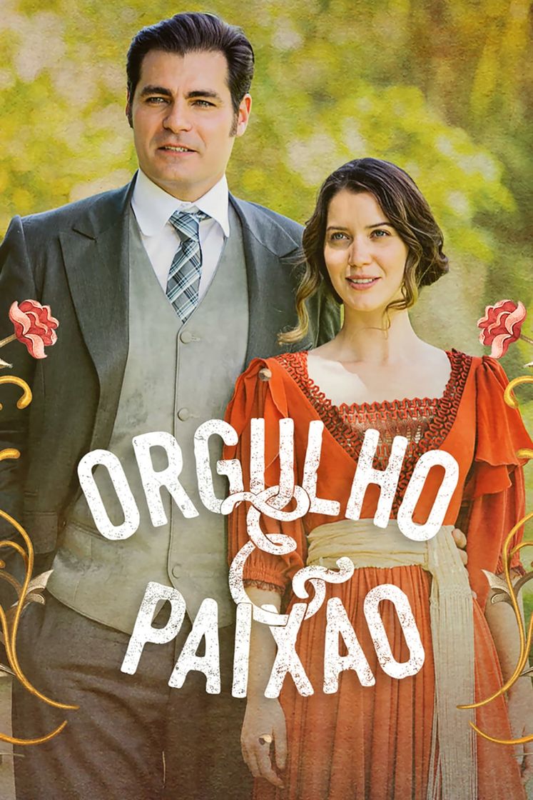 Serie Orgulho e Paixão