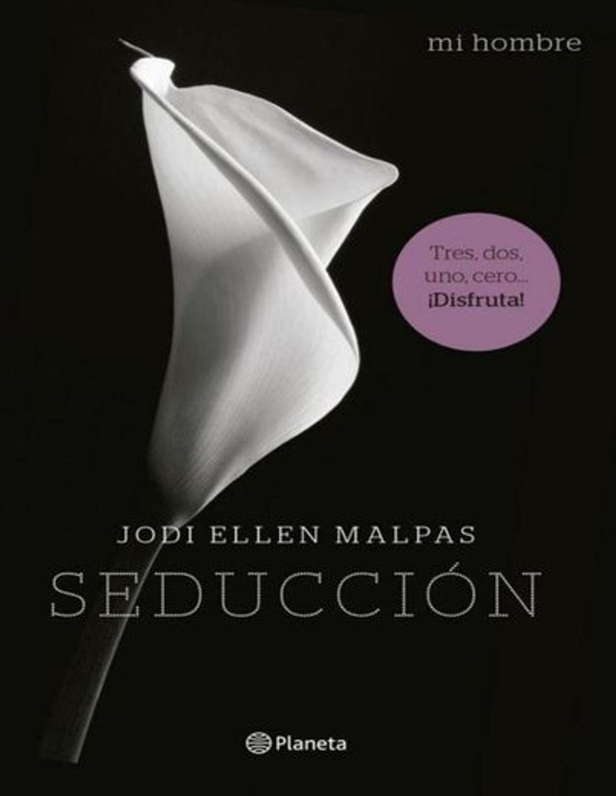 Libro MI HOMBRE - SEDUCCIÓN: [Jodi Ellen Malpas] 