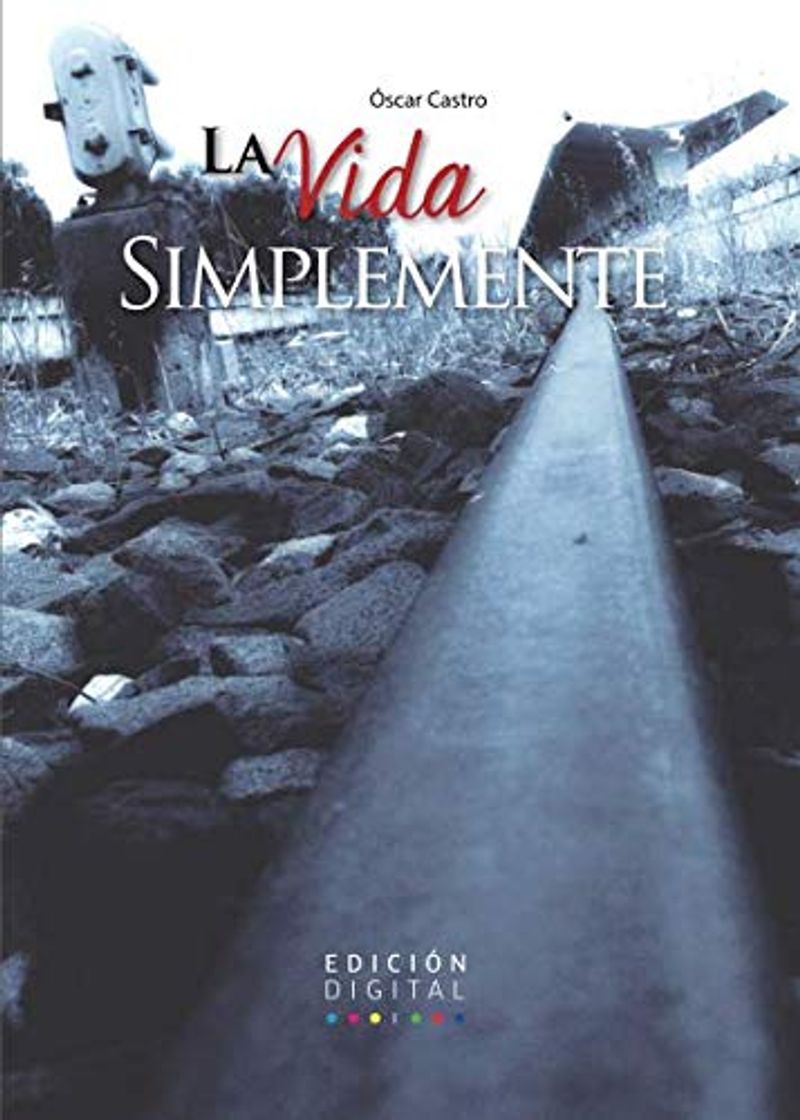 Book La Vida simplemente