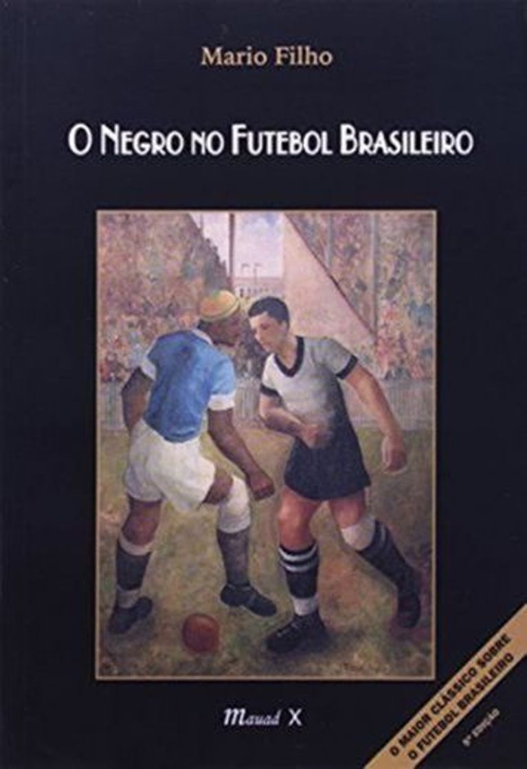 Book O Negro no Futebol Brasileiro