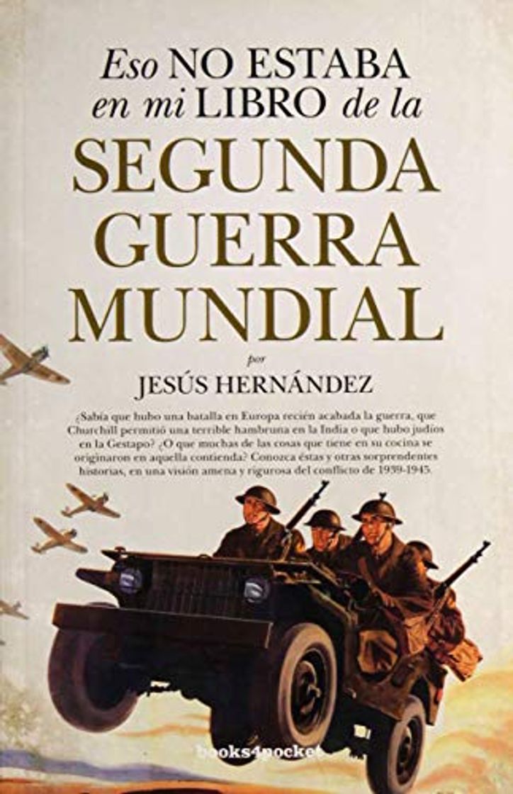 Libro Eso no estaba en mi libro de la II Guerra Mundial